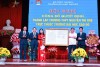 Trường Đại học Sao Đỏ: Công bố Quyết định công nhận Hiệu trưởng và Quyết định thành lập Trường THPT Nguyễn Thị Duệ